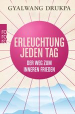 Erleuchtung jeden Tag Cover des Buches Erleuchtung jeden Tag (ISBN: 9783499630354)