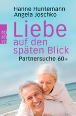 Liebe auf den späten Blick Cover des Buches Liebe auf den späten Blick (ISBN: 9783499630415)