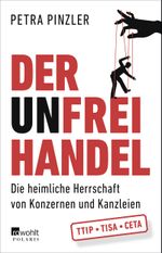 Der Unfreihandel Cover des Buches Der Unfreihandel (ISBN: 9783499631054)