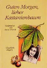Guten Morgen, lieber Kastanienbaum! Cover des Buches Guten Morgen, lieber Kastanienbaum! (ISBN: 9783501061046)
