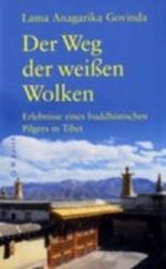 Der Weg der weissen Wolken Cover des Buches Der Weg der weissen Wolken (ISBN: 9783502611486)