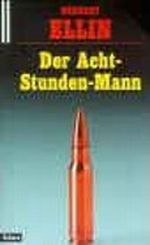 Der Acht-Stunden-Mann Cover des Buches Der Acht-Stunden-Mann (ISBN: 9783502791676)