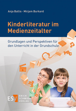 Kinderliteratur im Medienzeitalter Cover des Buches Kinderliteratur im Medienzeitalter (ISBN: 9783503155392)