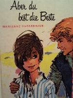 Aber du bist die Beste Cover des Buches Aber du bist die Beste (ISBN: 9783505047435)