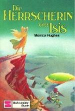 Die Herrscherin von Isis Cover des Buches Die Herrscherin von Isis (ISBN: 9783505091452)