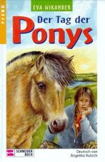 Der Tag der Ponys Cover des Buches Der Tag der Ponys (ISBN: 9783505101922)