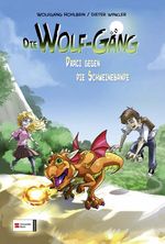 Die Wolf-Gäng - Draci gegen die Schweinebande Cover des Buches Die Wolf-Gäng - Draci gegen die Schweinebande (ISBN: 9783505124648)