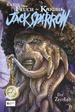Jack Sparrow, Band 08: Der Zeitdieb Cover des Buches Jack Sparrow, Band 08: Der Zeitdieb (ISBN: 9783505124907)