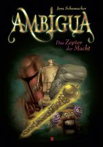 Ambigua, Band 02 Cover des Buches Ambigua, Band 02 (ISBN: 9783505125621)