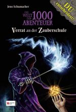Die Welt der 1000 Abenteuer, Band 04 Cover des Buches Die Welt der 1000 Abenteuer, Band 04 (ISBN: 9783505127915)