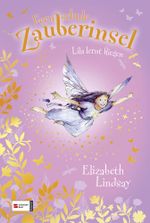 Feenschule Zauberinsel, Band 03 Cover des Buches Feenschule Zauberinsel, Band 03 (ISBN: 9783505129209)