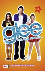 Glee, Band 01 Cover des Buches Glee, Band 01 (ISBN: 9783505129285)