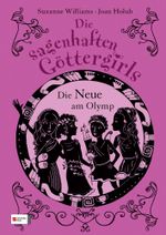 Die sagenhaften Göttergirls, Band 01 Cover des Buches Die sagenhaften Göttergirls, Band 01 (ISBN: 9783505130434)