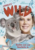 Absolut WILD, Band 04 Cover des Buches Absolut WILD, Band 04 (ISBN: 9783505132711)