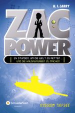 Zac Power 02: Mission Tiefsee Cover des Buches Zac Power 02: Mission Tiefsee (ISBN: 9783505133121)