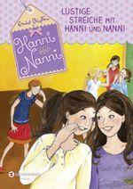 Lustige Streiche mit Hanni und Nanni Cover des Buches Lustige Streiche mit Hanni und Nanni (ISBN: 9783505138270)