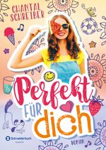 Perfekt für dich Cover des Buches Perfekt für dich (ISBN: 9783505142758)