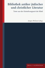 Bibliothek antiker jüdischer und christlicher Literatur: Texte aus der Entstehungszeit der Bibel Cover des Buches Bibliothek antiker jüdischer und christlicher Literatur: Texte aus der Entstehungszeit der Bibel (ISBN: 9783506702555)
