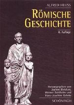 Römische Geschichte Cover des Buches Römische Geschichte (ISBN: 9783506739278)