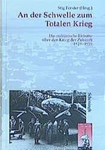 An der Schwelle zum totalen Krieg Cover des Buches An der Schwelle zum totalen Krieg (ISBN: 9783506744821)