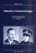 Himmlers Glaubenskrieger Cover des Buches Himmlers Glaubenskrieger (ISBN: 9783506799975)