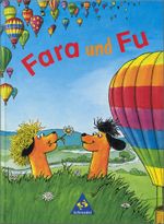 Fara und Fu - Ausgabe 1996 Cover des Buches Fara und Fu - Ausgabe 1996 (ISBN: 9783507403253)