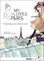 My little Paris Cover des Buches My little Paris (ISBN: 9783512040023)