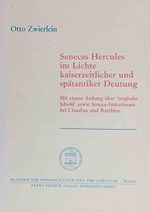 Senecas Hercules im Lichte kaiserzeitlicher und spätantiker Deutung: Mit einem Anhang über "tragische Schuld" sowie Seneca-Imitationen bei Claudian ... Geistes- und sozialwissenschaftliche Klasse) Cover des Buches Senecas Hercules im Lichte kaiserzeitlicher und spätantiker Deutung: Mit einem Anhang über "tragische Schuld" sowie Seneca-Imitationen bei Claudian ... Geistes- und sozialwissenschaftliche Klasse) (ISBN: 9783515042697)