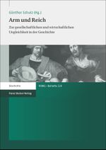 Arm und Reich: Zur gesellschaftlichen und wirtschaftlichen Ungleichheit in der Geschichte (Vierteljahrschrift für Sozial- und Wirtschaftsgeschichte. Beihefte) Cover des Buches Arm und Reich: Zur gesellschaftlichen und wirtschaftlichen Ungleichheit in der Geschichte (Vierteljahrschrift für Sozial- und Wirtschaftsgeschichte. Beihefte) (ISBN: 9783515106931)