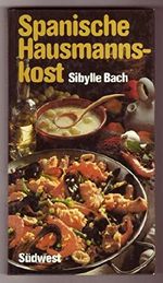 Spanische Hausmannskost Cover des Buches Spanische Hausmannskost (ISBN: 9783517008059)