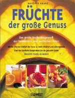 Früchte, der gesunde Genuss Cover des Buches Früchte, der gesunde Genuss (ISBN: 9783517075839)