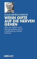 Wenn Gifte auf die Nerven gehen Cover des Buches Wenn Gifte auf die Nerven gehen (ISBN: 9783517083872)