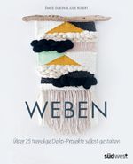 Weben Cover des Buches Weben (ISBN: 9783517097381)