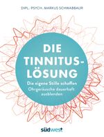 Die Tinnitus-Lösung Cover des Buches Die Tinnitus-Lösung (ISBN: 9783517099248)