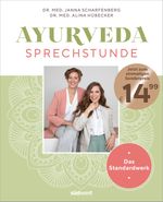 Ayurveda-Sprechstunde Cover des Buches Ayurveda-Sprechstunde (ISBN: 9783517100425)