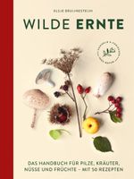 Wilde Ernte Cover des Buches Wilde Ernte (ISBN: 9783517102634)
