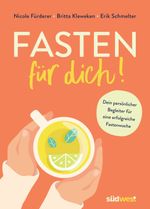 Fasten für dich! Cover des Buches Fasten für dich! (ISBN: 9783517102702)
