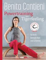 Powertraining mit Tigerfeeling Cover des Buches Powertraining mit Tigerfeeling (ISBN: 9783517103273)