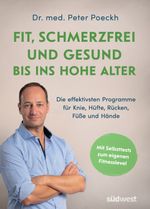 Fit, schmerzfrei und gesund bis ins hohe Alter Cover des Buches Fit, schmerzfrei und gesund bis ins hohe Alter (ISBN: 9783517103495)