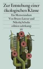 Zur Entstehung einer ökologischen Klasse Cover des Buches Zur Entstehung einer ökologischen Klasse (ISBN: 9783518029794)