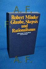 Glaube, Skepsis und Rationalismus. Dargestellt augrund der autobiografischen Schriften von Karl Philipp Moritz Cover des Buches Glaube, Skepsis und Rationalismus. Dargestellt augrund der autobiografischen Schriften von Karl Philipp Moritz (ISBN: 9783518076439)