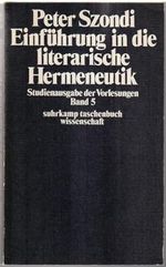 Einführung in die literarische Hermeneutik. Studienausgabe der Vorlesungen, Band 5 Cover des Buches Einführung in die literarische Hermeneutik. Studienausgabe der Vorlesungen, Band 5 (ISBN: 9783518077245)