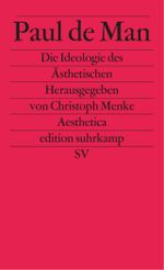 Die Ideologie des Ästhetischen Cover des Buches Die Ideologie des Ästhetischen (ISBN: 9783518116821)