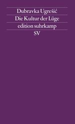 Die Kultur der Lüge Cover des Buches Die Kultur der Lüge (ISBN: 9783518119631)