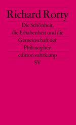 Die Schönheit, die Erhabenheit und die Gemeinschaft der Philosophen (edition suhrkamp) Cover des Buches Die Schönheit, die Erhabenheit und die Gemeinschaft der Philosophen (edition suhrkamp) (ISBN: 9783518121498)