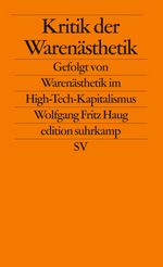 Kritik der Warenästhetik Cover des Buches Kritik der Warenästhetik (ISBN: 9783518125533)