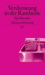 Verdunstung in der Randzone Cover des Buches Verdunstung in der Randzone (ISBN: 9783518128107)