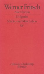 Golgatha. Aller Seelen Cover des Buches Golgatha. Aller Seelen (ISBN: 9783518134023)