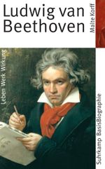 Ludwig van Beethoven Cover des Buches Ludwig van Beethoven (ISBN: 9783518182468)