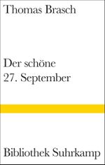 Der schöne 27. September Cover des Buches Der schöne 27. September (ISBN: 9783518223734)